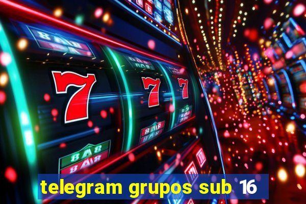 telegram grupos sub 16